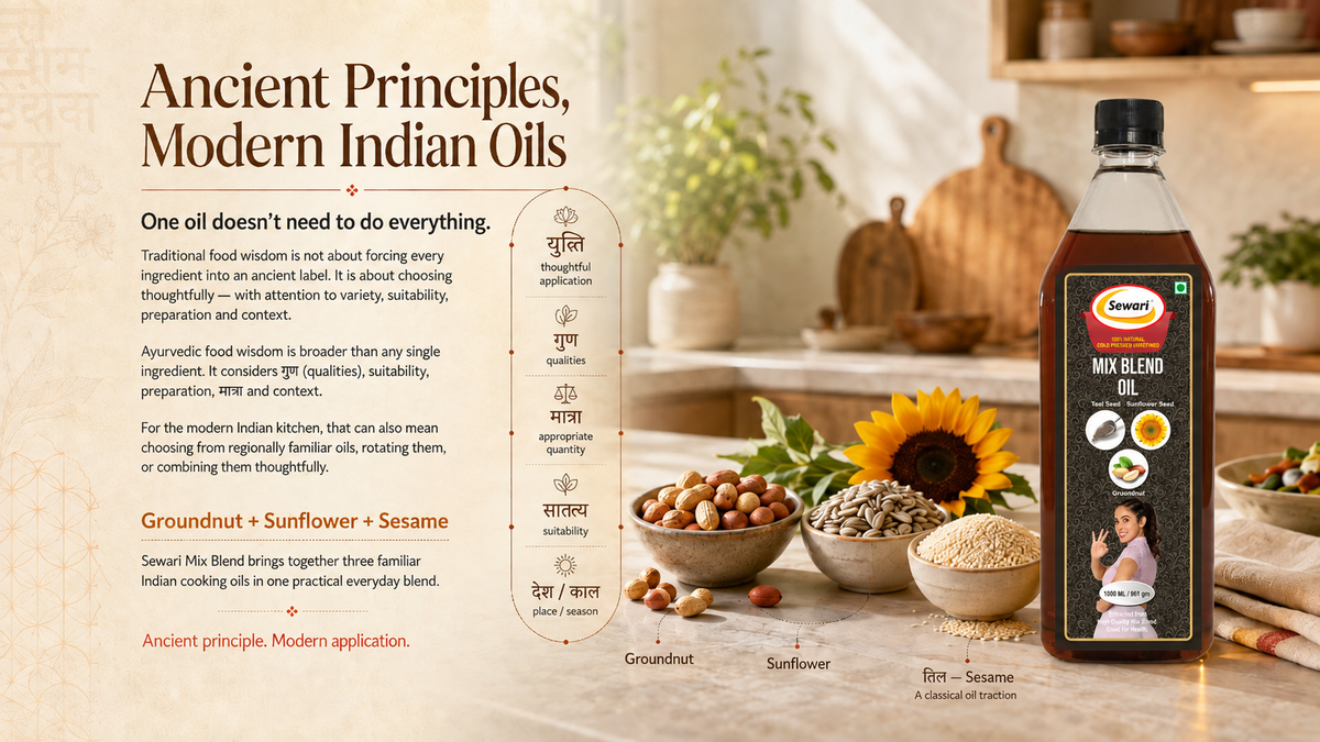 Sewari cold pressed mix blend oil. Mix of groundnut, sunflower and sesame. Ancient ayurvedic principles, modern application.